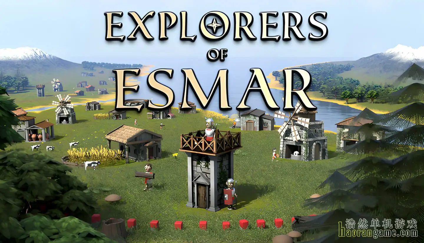 《埃斯玛尔探险家 Explorers of Esmar》官方中文版
