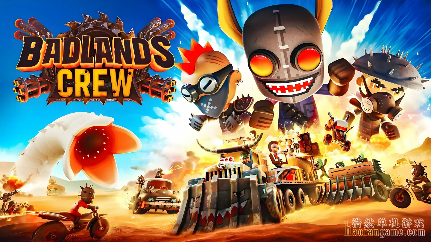 《恶土小队 Badlands Crew》官方中文版