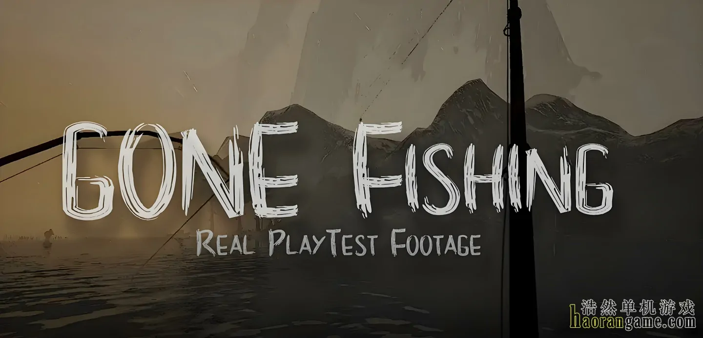 《去钓鱼了 GONE Fishing》官方中文版